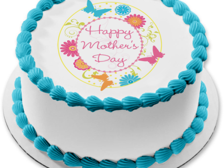 Happy Mother s Day Butterflies and Flowers Edible Cake Topper Image ABPID01635 For Cheap